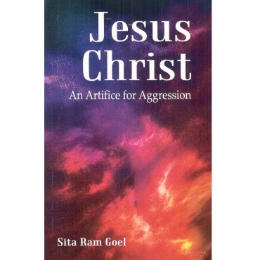 Jesus Christ : An Artifice For Aggression